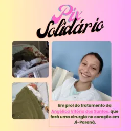 Pix Solidário Angélica Vitória
