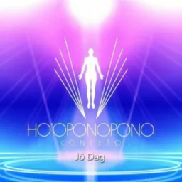 Ho'oponopono  Conexão e Espiritualidade