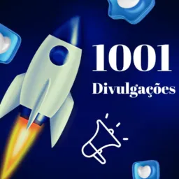 1001 DIVULGAÇÃO🌐