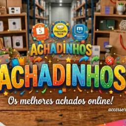 OFERTAS SHOPEE, MAGALU, MERCADO LIVRE, SHEIN,  ALIEXPRESS E TEMU