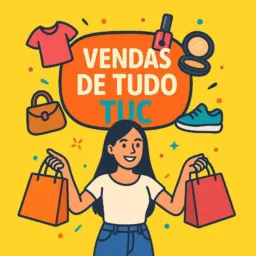 VENDAS DE TUDO TUC 👠👜👚💄