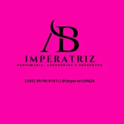 🎀IMPERATRIZ PERFUMARIA,ACESSÓRIOS,MAQUIAGENS E PRESENTES 🎀