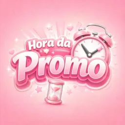 ⏰ #2 HORA DA PROMO ❤️‍🔥✨🛍️