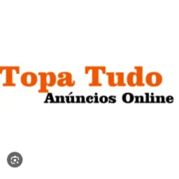 Topa tudo !!
