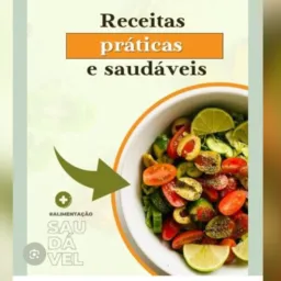 Receitas práticas e saudáveis .