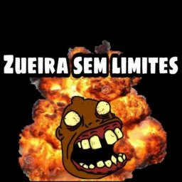 ZUERA SEM LIMITES 🤡👺