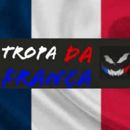 Tropa da França👺🇫🇷🚀 gestão psg