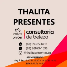 Thalita Presentes 🎁 Natura e Avon 🎁