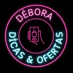 💥Dicas & Ofertas👉 Débora