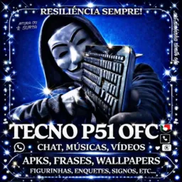 🇨🇼TECNO P51 - LINKS, APKS, FRASES, FIGURINHAS, MÚSICAS, ETC🇨🇼🏴‍☠️
