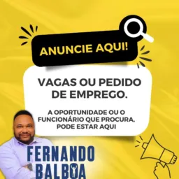 Vagas de emprego siga-nos no Instagram @Ofernandobalboa