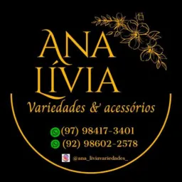 Ana Lívia Variedades $ Acessórios 💄💅🏻🫦