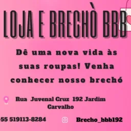 Brechó BBB das 09:00 as 19:00 seg a sab