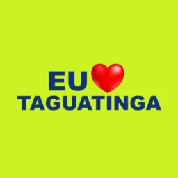 Eu ❤️ Taguatinga