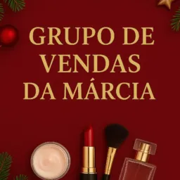 GRUPO DE VENDAS DA MARCIA