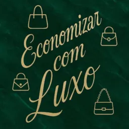 👜Economizar com luxo 🛍