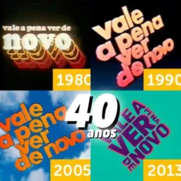 VALE A PENA VER DE NOVO 🆕