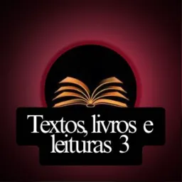 Textos, livros e leituras 3