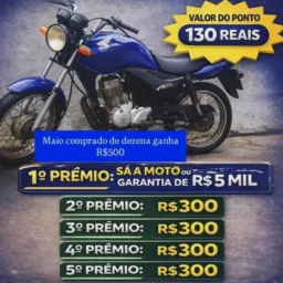 RIFA DE UMA MOTO.FAN OU 5 MIL