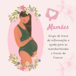 Mamães - Grupo de troca de informações e ajuda para as Mamães de Franca - SP