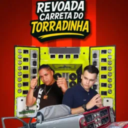 🥳REVOADA DA CARRETA DO TORRADINHA