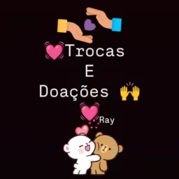 ❤️🙏Trocas e Doações 🙌💓