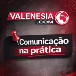 💬   -  Comunicação na prática - Valenesia