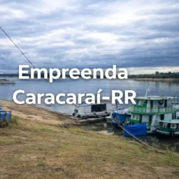 EMPREENDA CARACARAI 📌