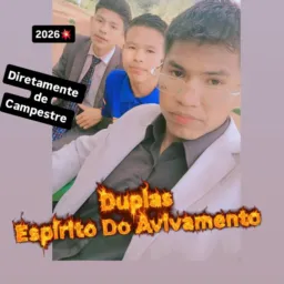 Dupla Espírito Do Avivamento Vlm4🎙🎙️Diretamente na Aldeia Campestre em 2026🎙️🎙️Novo versão 🎙️🎙️