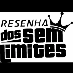 Resenha dos sem limites 🤣😎💥👻
