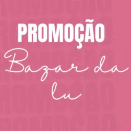 Bazar da lu 🩷