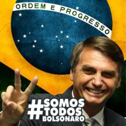 Somos todos Bolsonaro! 🇧🇷