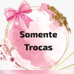 🎀Somente Trocas🎀