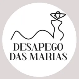 Desapego das Marias