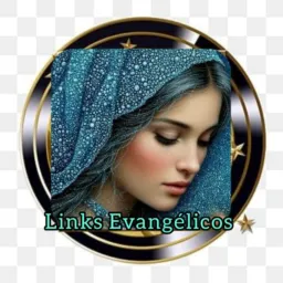 🌸LINKS Evangélicos 🌸