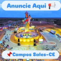 ANUNCIE AQUI 📢 Campos Sales-CE