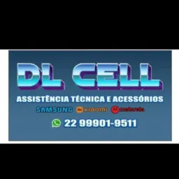 DL CELL ASSISTÊNCIA TÉCNICA E MANUTENÇÃO DE CELULARES