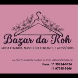 Bazar da RÔ 😊