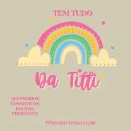 Tem tudo da Titti 🎁📿👗