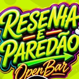 Resenha + paredão Open Bar!! Fp,L.K e P.L_produções