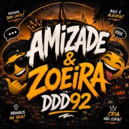 ✧@Amizade & Zoeira@ ✧ ✅DD92