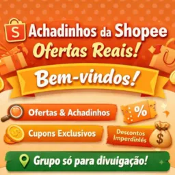 🔥 Achadinhos da Shoppe - ofertas reais