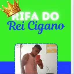 GRUPO DE RIFA DO REI CIGANO 🤴🏽
