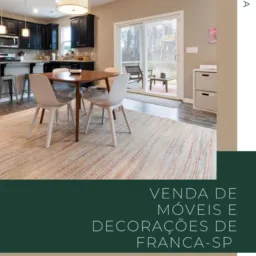 Venda de móveis e Decorações de Franca-SP