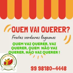 QUEM VAI QUERER , FRUTAS VERDURAS E PLANTAS