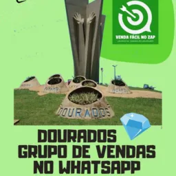 4💎 Cidade Dourados MS 🐟 🎯 Grupo Venda Fácil no Zap