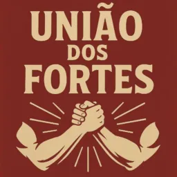União dos fortes