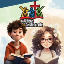 Ministério do Adolescentes👦🏼👧🏾🧒🏻