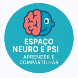 Espaço Neuro& Psic- Aprender e compartilhar .