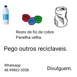 Doe reciclaveis para meu projeto.